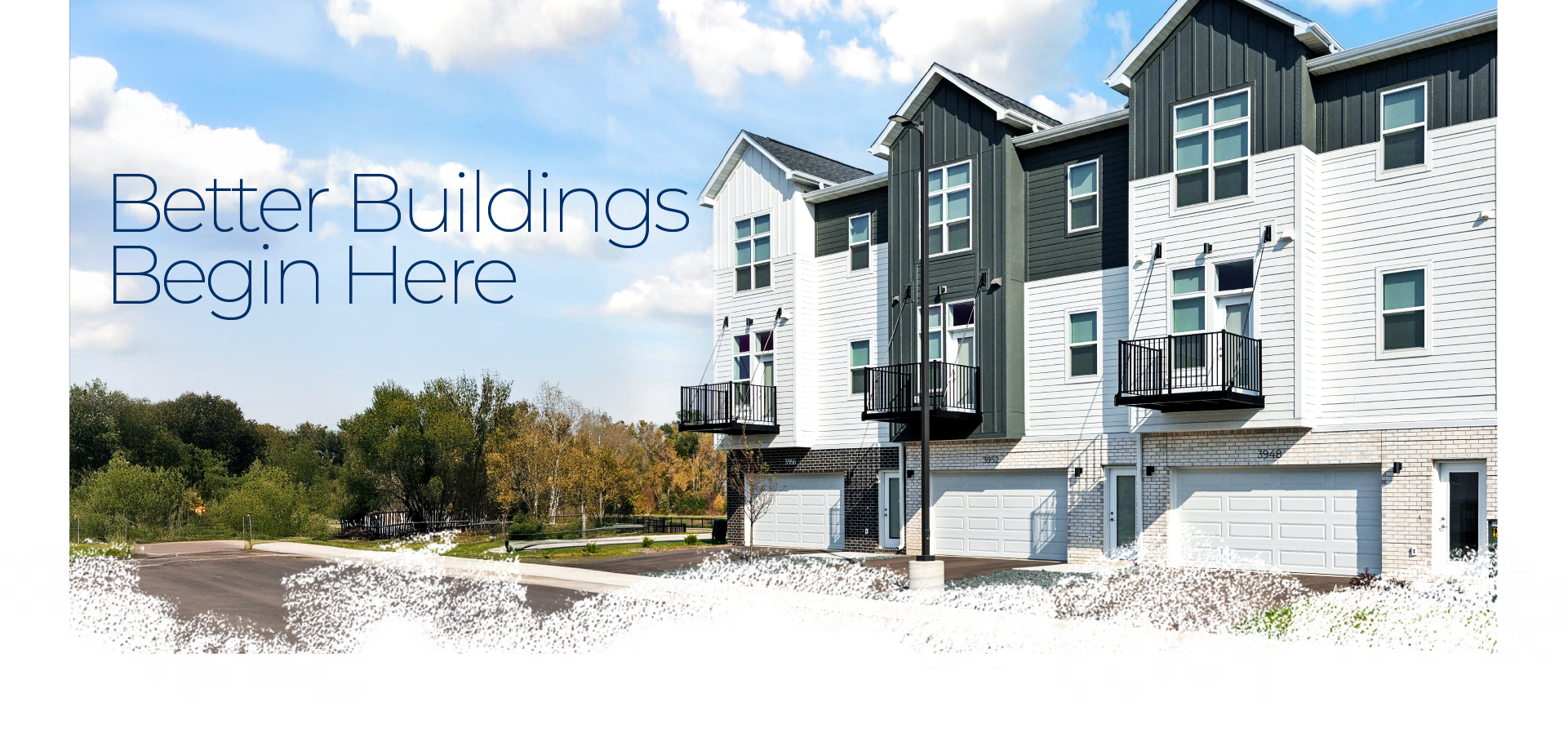 Better Buildings Begin Here